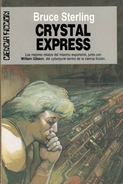 Crystal Express – Bruce Sterling