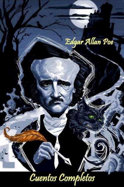 Cuentos Completos – Edgar Allan Poe