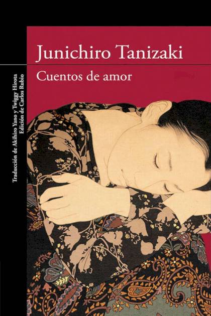 Cuentos De Amor – Jun’ichirō Tanizaki