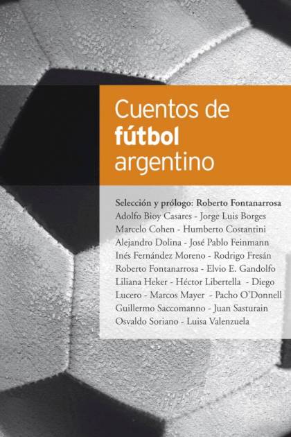 Cuentos de fútbol argentino AA VV - Mundo Ebook