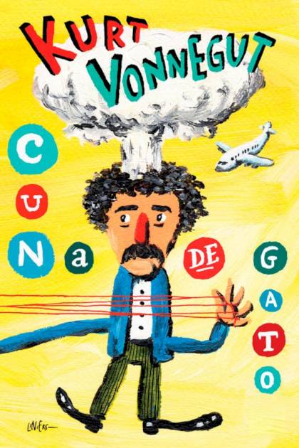 Cuna De Gato [trad. Carlos Gardini] – Kurt Vonnegut