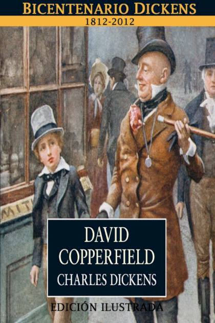 David Copperfield – Charles Dickens