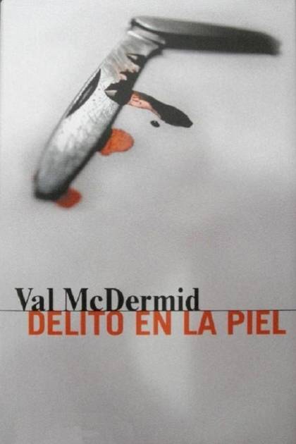 Delito En La Piel – Val Mcdermid