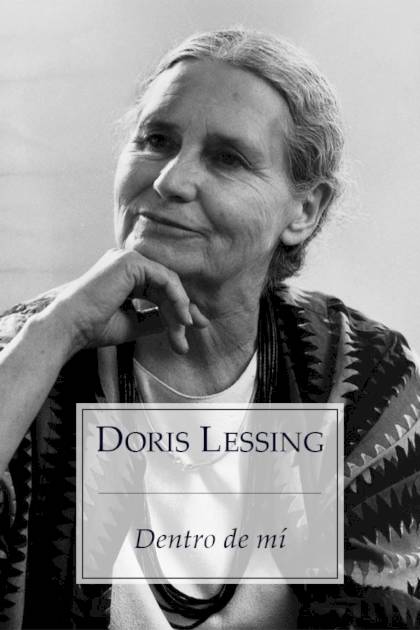 Dentro De Mí – Doris Lessing