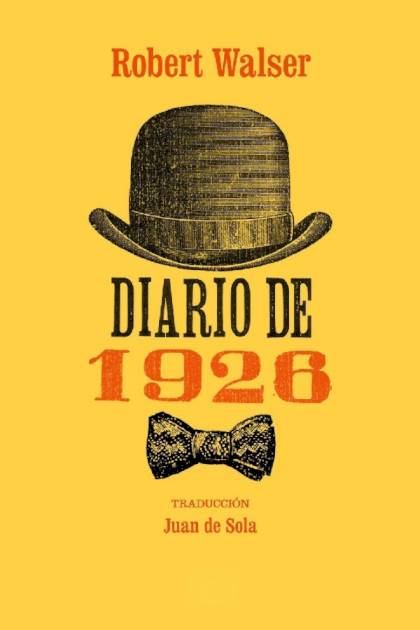 Diario De 1926 – Robert Walser