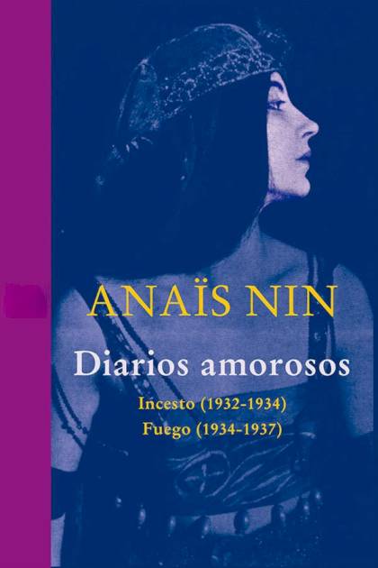 Diarios Amorosos – Anaïs Nin