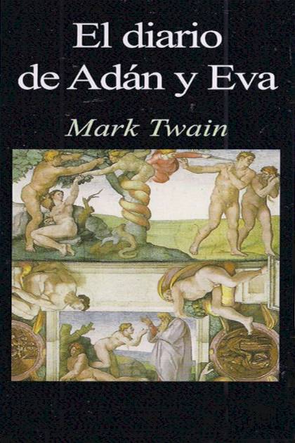 Diarios De Adán Y Eva – Mark Twain