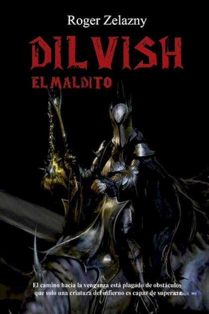 Dilvish, El Maldito – Roger Zelazny