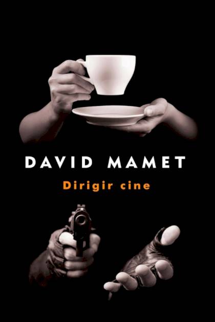 Dirigir Cine – David Mamet