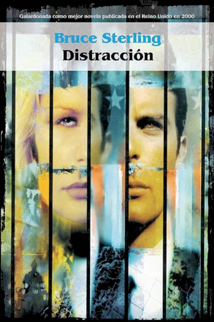 Distracción – Bruce Sterling