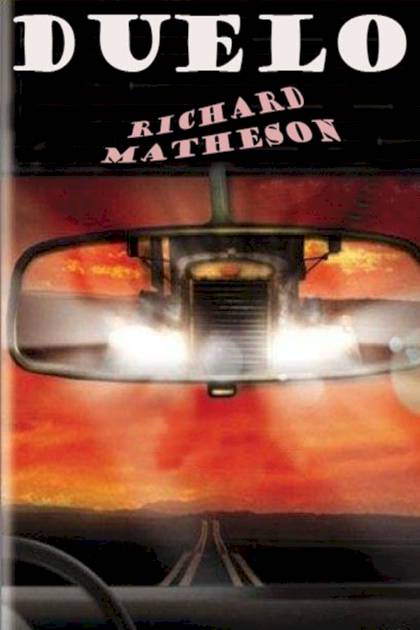 Duelo – Richard Matheson