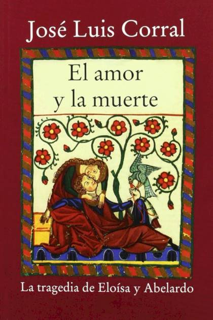 El Amor Y La Muerte – José Luis Corral