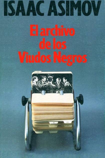 El Archivo De Los Viudos Negros – Isaac Asimov