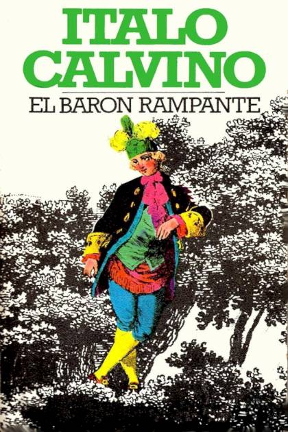 El barón rampante Italo Calvino - Mundo Ebook