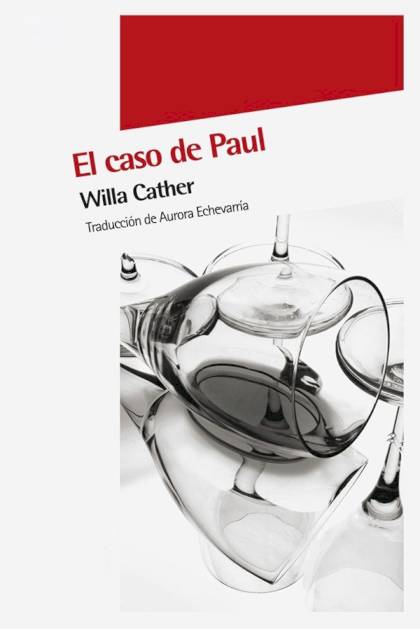 El Caso De Paul – Willa Cather