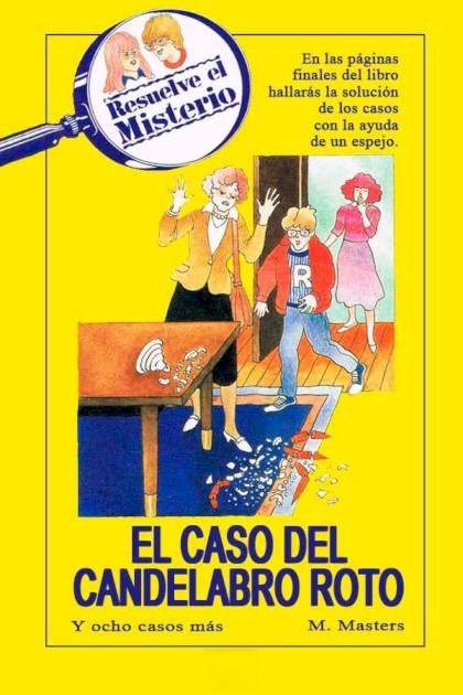 El Caso Del Candelabro Roto – M Masters