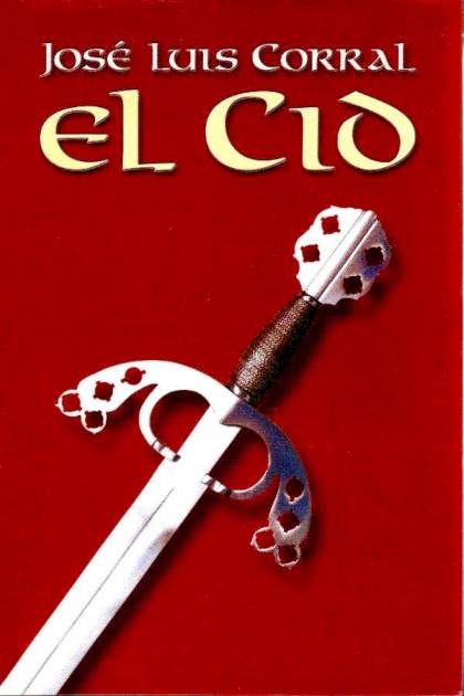 El Cid – José Luis Corral