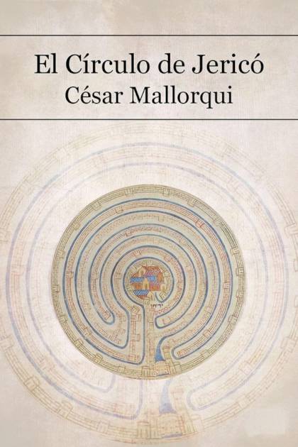 El Círculo De Jericó – César Mallorquí