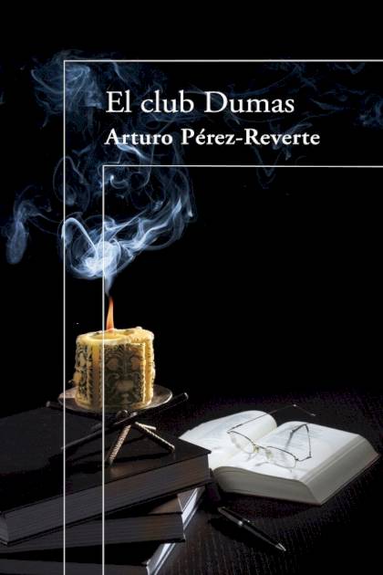 El Club Dumas – Arturo Pérez-reverte