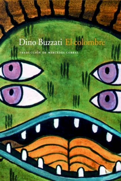 El Colombre – Dino Buzzati