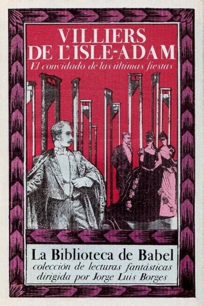 El Convidado De Las últimas Fiestas – Auguste Villiers De L’isle-adam