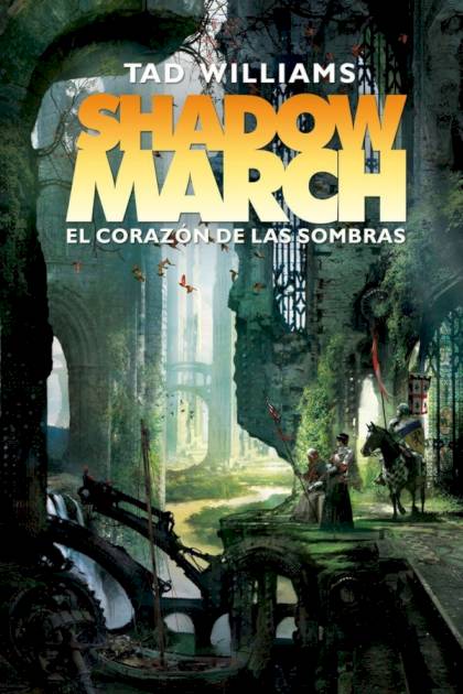 El Corazón De Las Sombras – Tad Williams