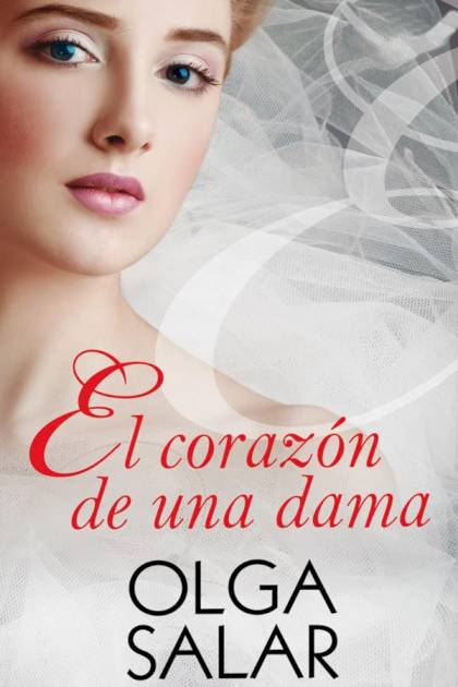 El Corazón De Una Dama – Olga Salar