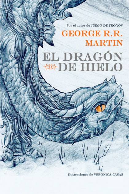 El Dragón De Hielo – George R. R. Martin