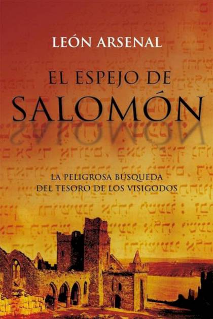 El Espejo De Salomón – León Arsenal