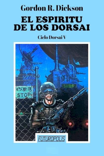 El Espíritu De Los Dorsai – Gordon R. Dickson