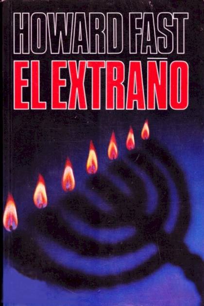 El Extraño – Howard Fast