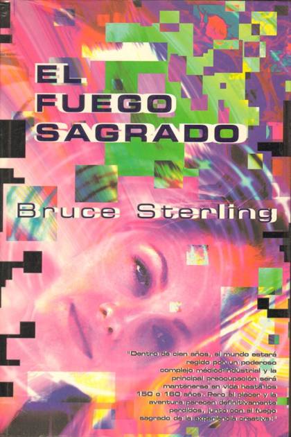 El Fuego Sagrado – Bruce Sterling