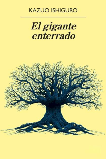 El Gigante Enterrado – Kazuo Ishiguro