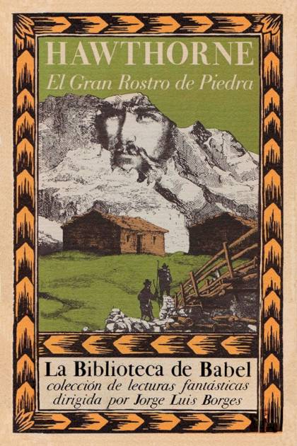 El Gran Rostro De Piedra – Nathaniel Hawthorne