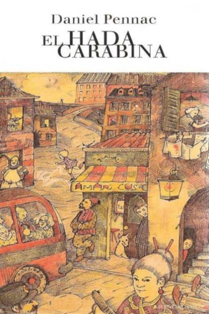 El Hada Carabina – Daniel Pennac