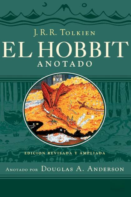 El Hobbit Anotado – J. R. R. Tolkien