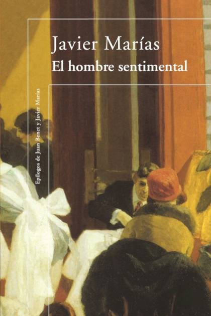 El Hombre Sentimental – Javier Marías