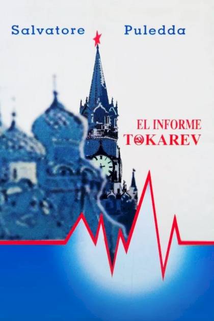 El Informe Tókarev – Salvatore Puledda