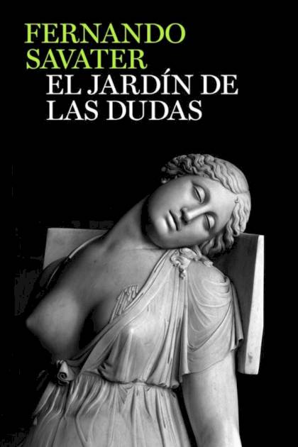 El Jardín De Las Dudas – Fernando Savater