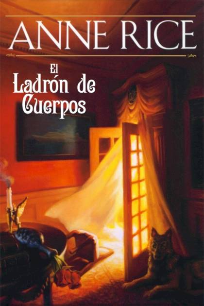 El Ladrón De Cuerpos – Anne Rice