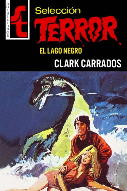 El Lago Negro – Clark Carrados