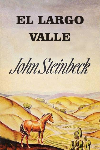 El Largo Valle – John Steinbeck