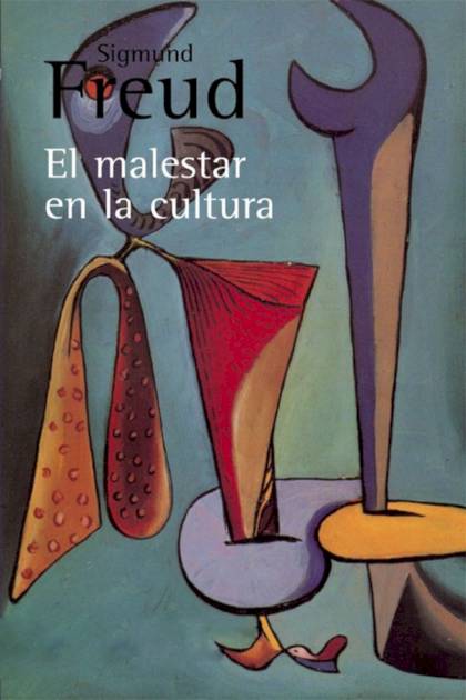 El Malestar En La Cultura – Sigmund Freud