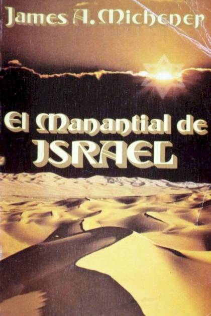 El Manantial De Israel – James A. Michener