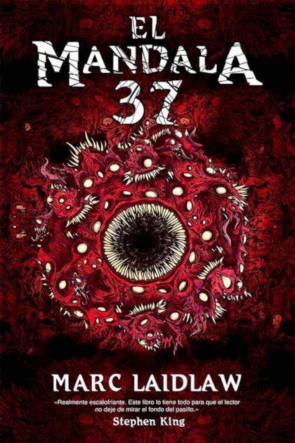 El Mandala 37 – Marc Laidlaw