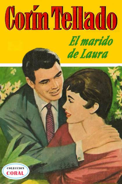 El Marido De Laura – Corín Tellado