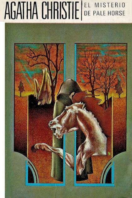 El Misterio De Pale Horse – Agatha Christie