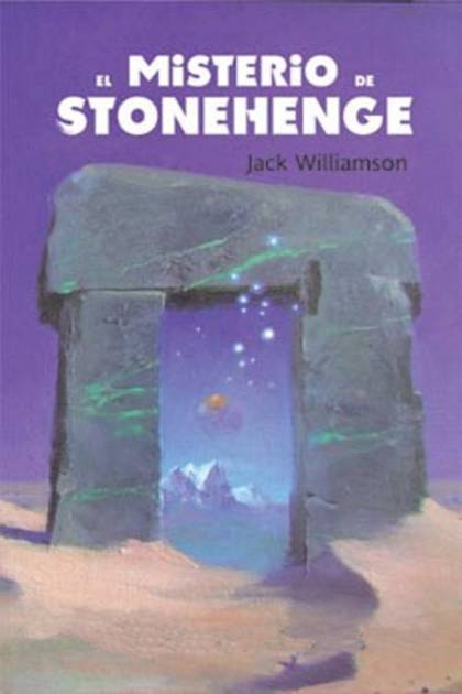 El Misterio De Stonehenge – Jack Williamson