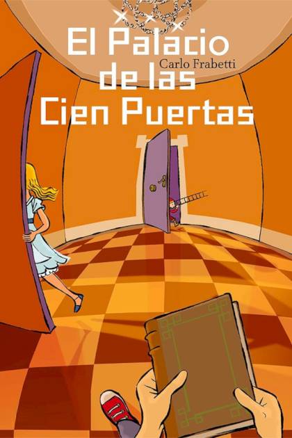 El Palacio De Las Cien Puertas – Carlo Frabetti