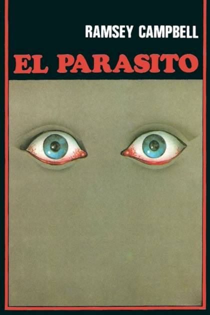 El Parásito – Ramsey Campbell